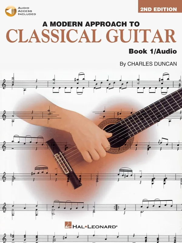 Réduction Hal Leonard A Modern Approach to Classical Guitar (2nd Edition), Book 1 - Duncan - Classical Guitar - Book/Audio Online