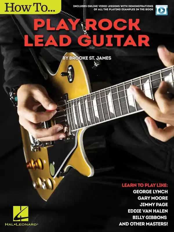 Hal Leonard How to Play Rock Lead Guitar - St. James - Book/Video Online Nouvel Arrivage