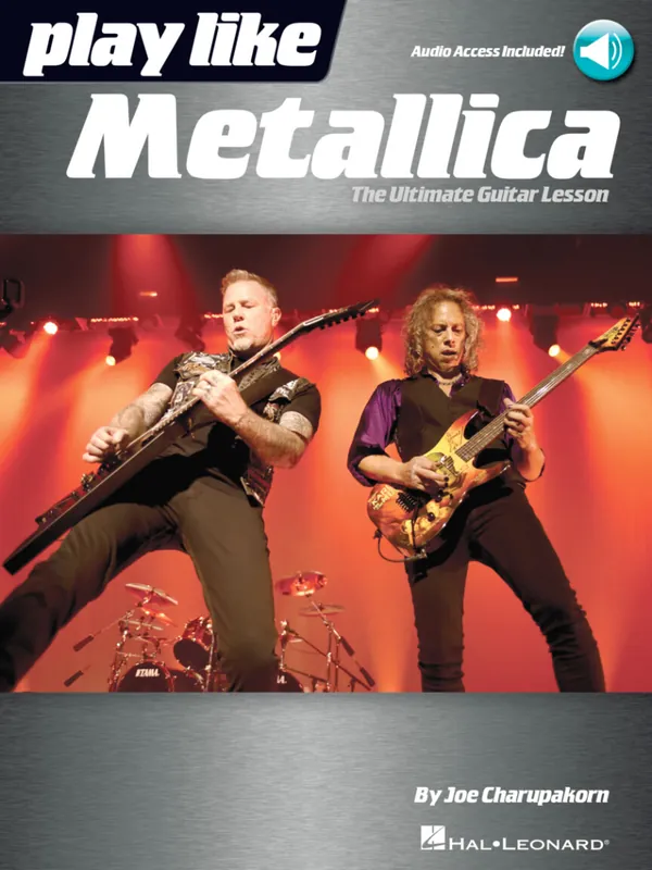 Hal Leonard Play like Metallica The Ultimate Guitar Lesson - Charupakorn - Guitar TAB - Book/Audio Online Promotion