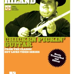 Hal Leonard Johnny Hiland - Chicken Pickin‘ Guitar - Book/Video Online Offre Spéciale