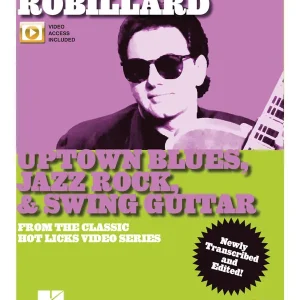 Hal Leonard Duke Robillard Uptown Blues, Jazz Rock, & Swing Guitar - Guitar TAB - Book/Video Online Commande En Gros