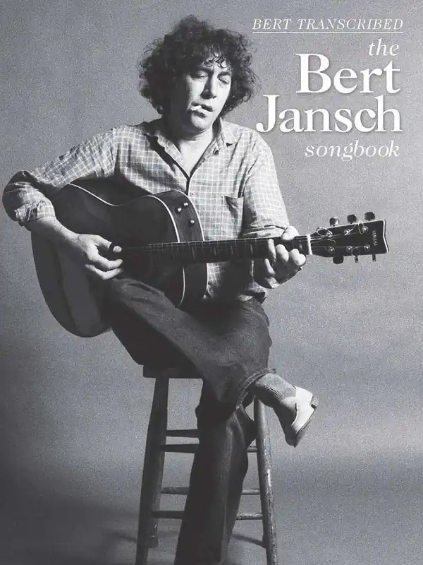 Hal Leonard Bert Transcribed The Bert Jansch Songbook - Guitar - Book Bon Plan