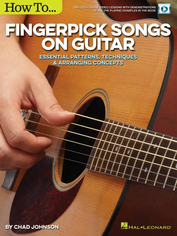 Hal Leonard How to Fingerpick Songs on Guitar Essential Patterns, Techniques & Arranging Concepts - Johnson - Book/Video Online Prix Bas