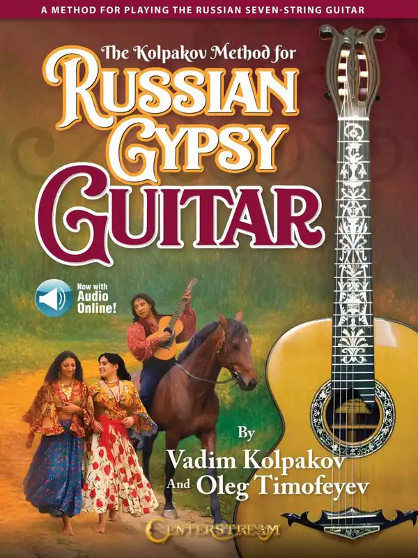 Centerstream Publications The Kolpakov Method for Russian Gypsy Guitar - Book/Audio Online Affaire À Saisir