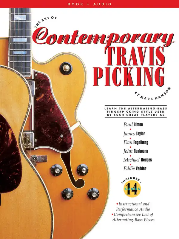 Dernière Chance Hal Leonard The Art Of Contemporary Travis Picking Learn the Alternating-Bass Fingerpicking Style - Hanson - Book/Audio Online
