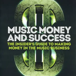 Hal Leonard Music Money and Success The Insider‘s Guide to Making Money in the Music Business (8th Edition) - Brabec - Book Produit De Marque