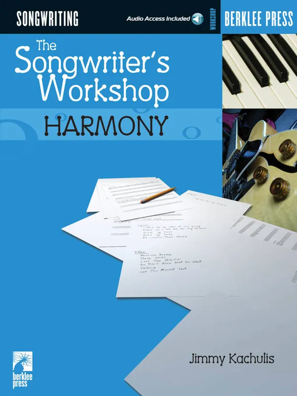 Berklee Press The Songwriter‘s Workshop Harmony - Kachulis - Book/Audio Online Achetez Aujourd'hui