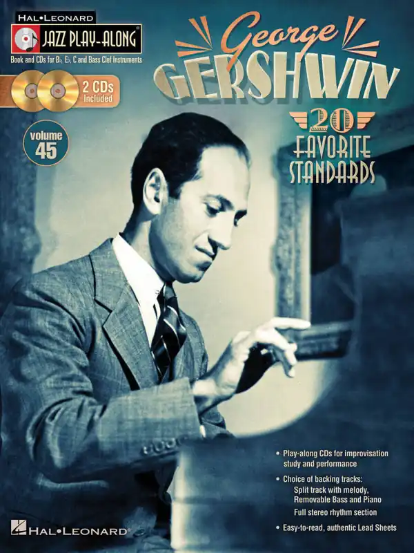 Achat Immédiat Hal Leonard George Gershwin Jazz Play-Along Volume 45 - Book/2-CD Pack