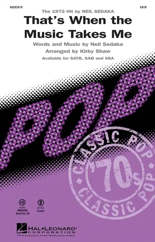 Super Prix Hal Leonard That‘s When the Music Takes Me - Sedaka/Shaw - SATB