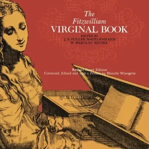 Dover Publications The Fitzwilliam Virginal Book, Volume 1 - Maitland/Squire - Harpsichord - Book Bon Plan