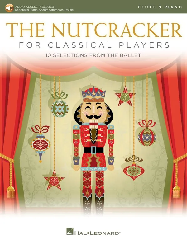 Hal Leonard The Nutcracker for Classical Players - Tchaikovsky - Flute/Piano- Book/Audio Online Promotion