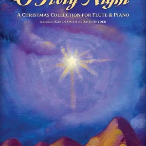 Hal Leonard O Holy Night A Christmas Collection for Flute & Piano - Smith/Snyder - Book/Audio Online Offre Spéciale