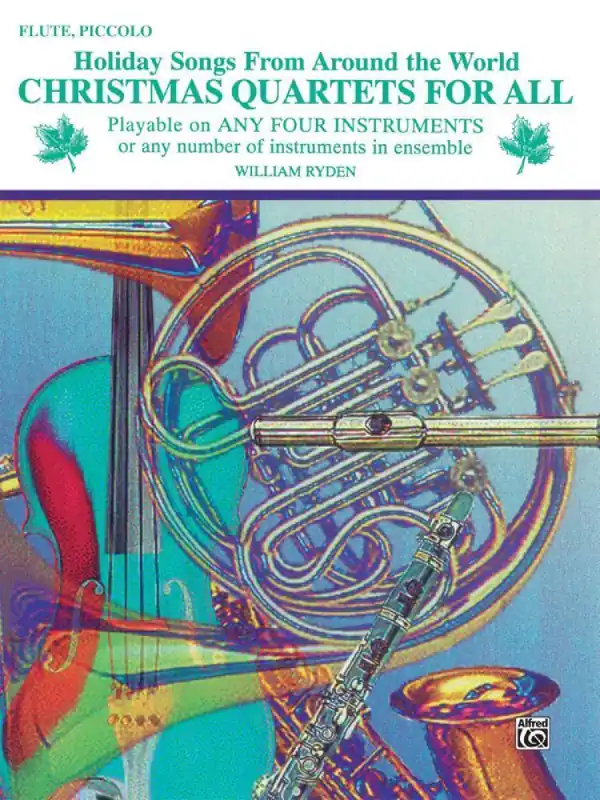 Belwin Christmas Quartets for All Must-Have