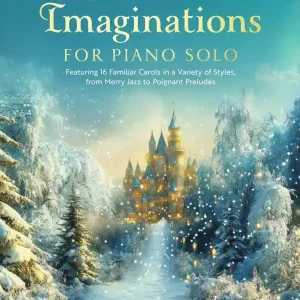 Hal Leonard Christmas Imaginations - Christmas - Piano - Book Paiement Sécurisé
