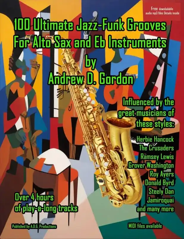 ADG Productions 100 Ultimate Jazz-Funk Grooves for Alto Sax - Gordon - Book/Media Online Pas Cher