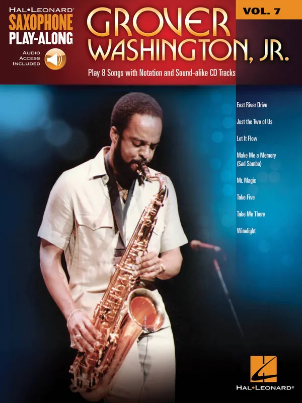 Hal Leonard Grover Washington, Jr. Saxophone Play-Along Volume 7 - Book/Audio Online Prix Promo