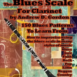 ADG Productions The Blues Scale for Clarinet - Gordon - Clarinet - Book/Audio Online Dernière Chance