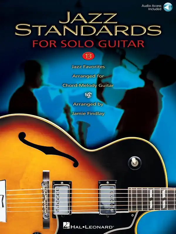 Offre Exclusive Hal Leonard Jazz Standards for Solo Guitar - Findlay - Book/Audio Online