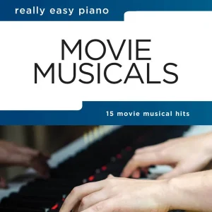 Hal Leonard Movie Musicals Really Easy Piano - Book Acheter Direct