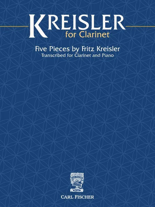 Carl Fischer Kreisler for Clarinet - Langenus/Leidzen - Clarinet/Piano - Book Acheter Direct