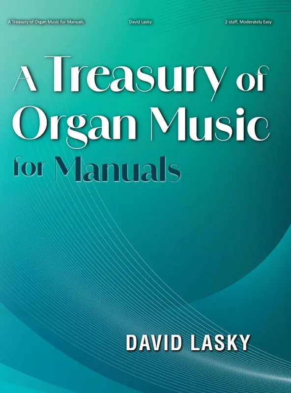 Lorenz Publishing Co. A Treasury of Organ Music for Manuals - Lasky - Organ (2-Staff) - Book Offre Limitée