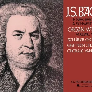 G. Schirmer Inc. Volume 8 Schubler Chorales, 18 Chorales and Chorale Variations - Bach - Organ - Book Bon Marché