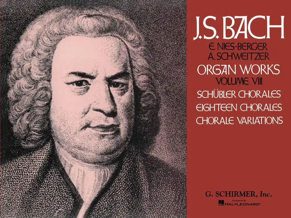 G. Schirmer Inc. Volume 8 Schubler Chorales, 18 Chorales and Chorale Variations - Bach - Organ - Book Bon Marché