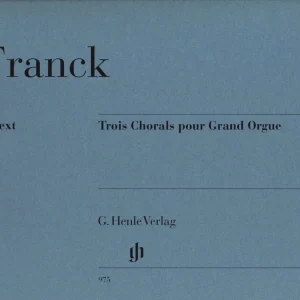 G. Henle Verlag 3 Chorals pour Grand Orgue - Franck/Winklhofer - Organ - Book Bon Marché