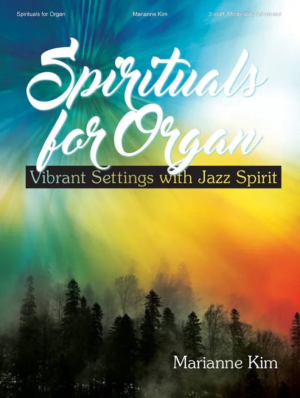Lorenz Publishing Co. Spirituals for Organ Vibrant Settings with Jazz Spirit - Kim - Organ (3-Staff) - Book Dernier Modèle