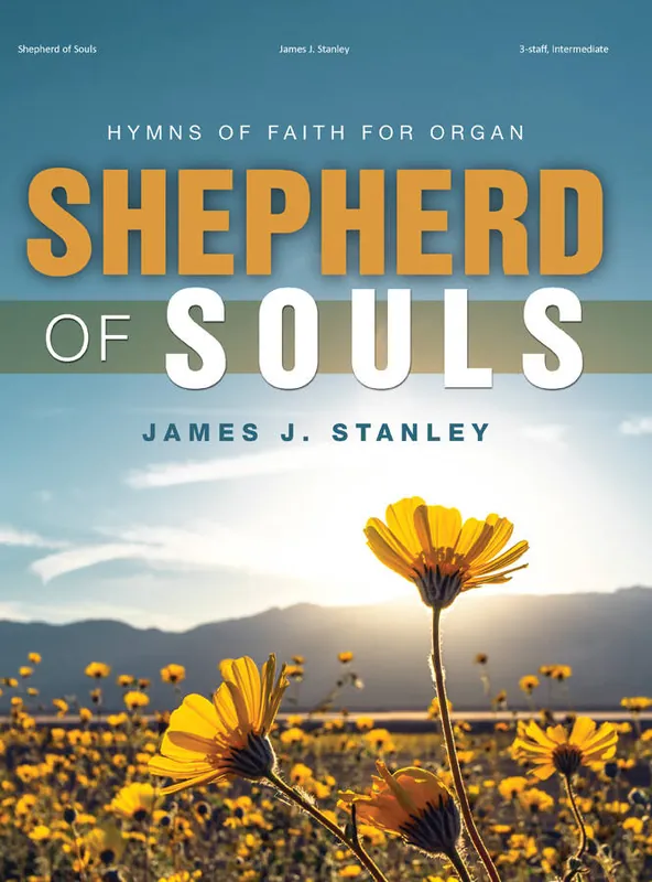 Commande En Gros Lorenz Publishing Co. Shepherd of Souls Hymns of Faith for Organ - Stanley - Organ (3-Staff) - Book