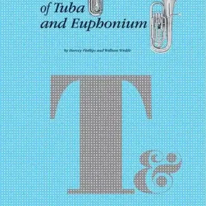 Summy-Birchard The Art of Tuba and Euphonium Playing Top Vente