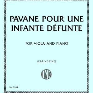 International Music Company Pavane pour une Infante Defunte - Ravel/Fine - Viola - Book Pas Cher