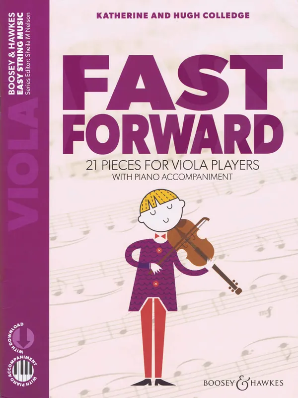 Boosey & Hawkes Fast Forward 21 Pieces for Viola Players - Colledge/Colledge - Viola/Piano - Book/Audio Online Dernière Chance