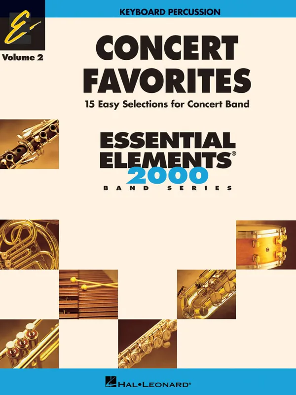 Hal Leonard Concert Favorites Vol. 2 (15 Easy Selections for Concert Band) - Keyboard Percussion - Book Nouvelle Collection