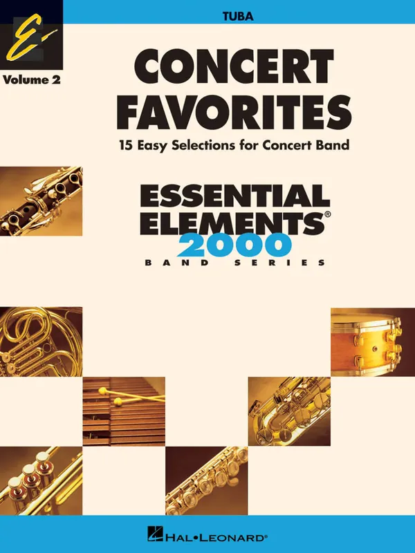 Hal Leonard Concert Favorites Vol. 2 (15 Easy Selections for Concert Band) - Tuba - Book Paiement Sécurisé