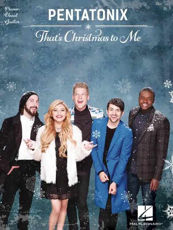 Top Vente Hal Leonard Pentatonix -- That‘s Christmas to Me - Piano/Vocal/Guitar - Book