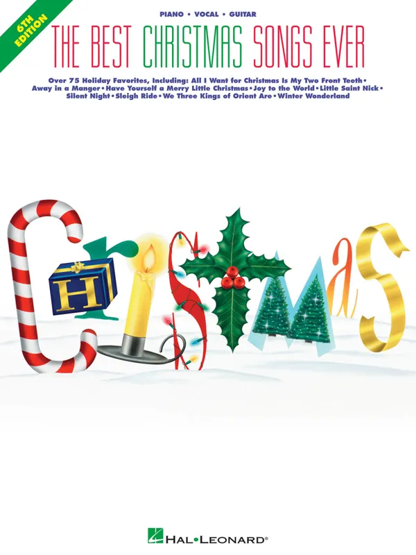 Hal Leonard The Best Christmas Songs Ever (6th Edition) - Piano/Vocal/Guitar - Book Nouvel Arrivage