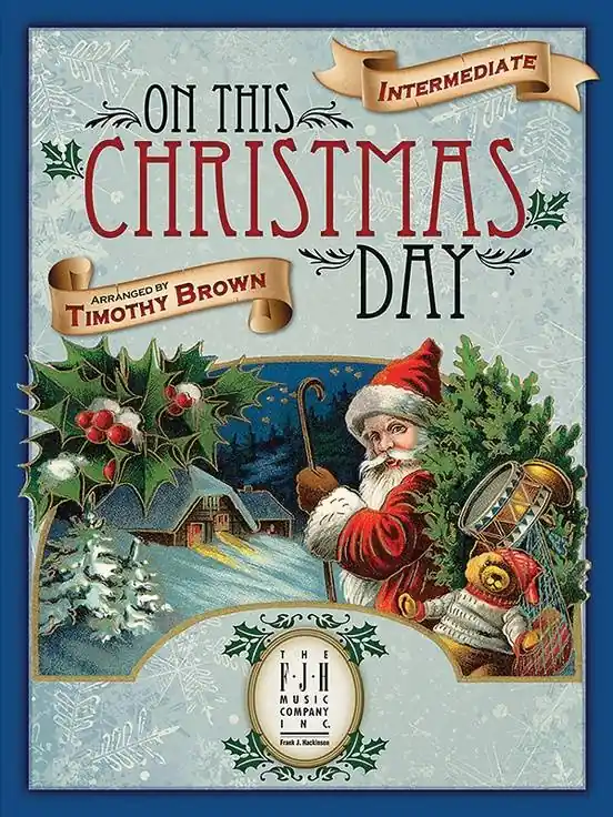 Super Prix FJH Music Company On This Christmas Day - Brown - Piano - Book