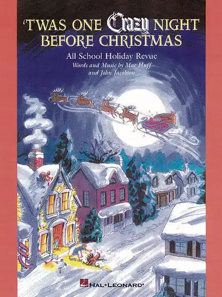Hal Leonard ‘Twas One Crazy Night Before Christmas (Musical) - Jacobson/Huff - Teacher‘s Manual Quantité Limitée