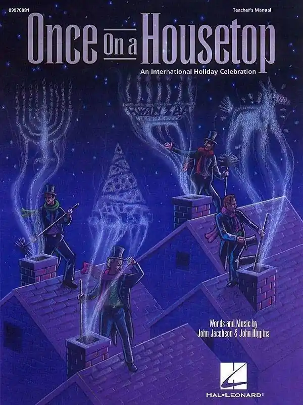 Hal Leonard Once on a Housetop (Musical) - Higgins/Jacobson - Teacher‘s Manual Offre Exclusive