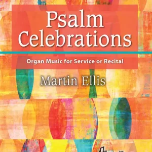 Expédition Rapide Lorenz Publishing Co. Psalm Celebrations - Ellis - Organ (3-Staff) - Book