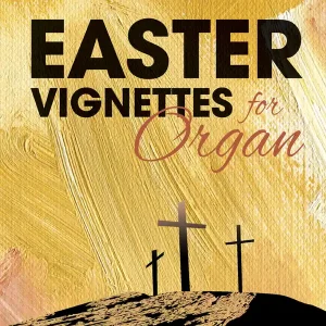 Lorenz Publishing Co. Easter Vignettes - McConnell - Organ (2-staff) - Box Achat Immédiat