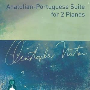 Debra Wanless Music Anatolian-Portuguese Suite for 2 Pianos - Norton - Piano Duet (2 Pianos, 4 Hands) - Sheet Music Marque